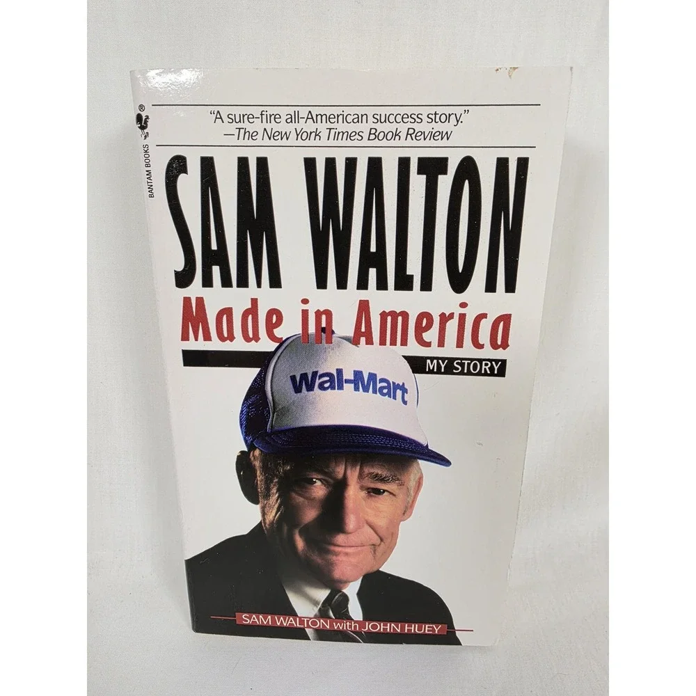 Sam Walton Made in America Autobiography Walmart Entrepreneur Beginning Business